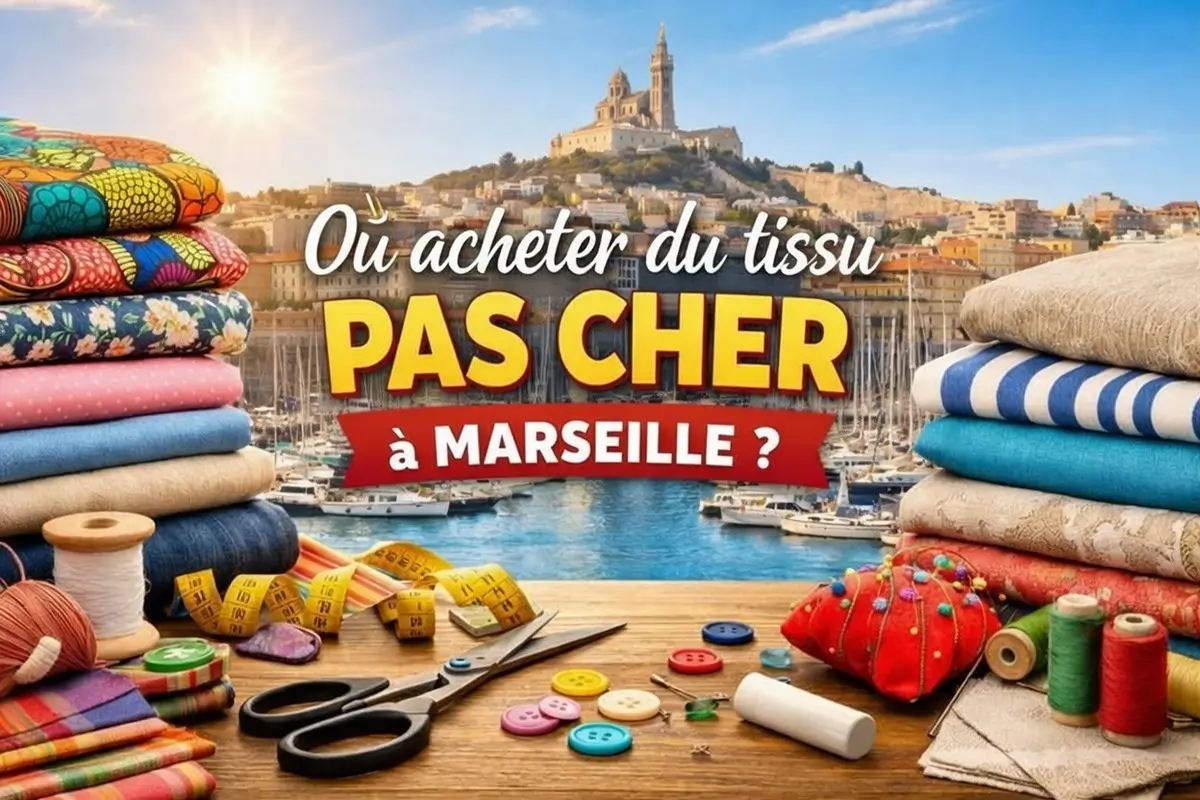 Piles de tissus colorés et accessoires de couture devant le Vieux-Port de Marseille pour illustrer où acheter du tissu pas cher en ville